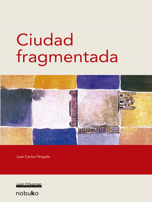 cover image of CIUDAD FRAGMENTADA